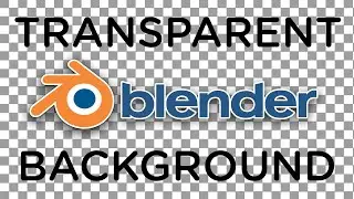 How to Render Transparent Backgrounds in Blender 3.2