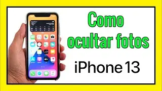 Como ocultar foto en iPhone 13 o  como esconder fotos en iPhone 13