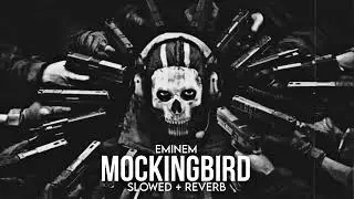 Eminem   MOCKINGBIRD Slowed Reverb COD GHOST 1