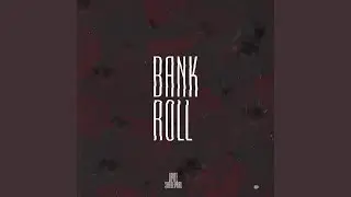 BANK ROLL