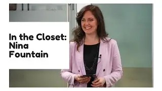 In The Closet: Nina Fountain