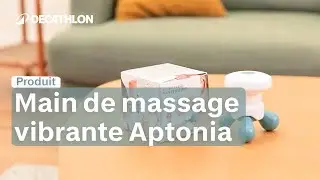 PRODUIT - Main de massage vibrante Aptonia | Decathlon