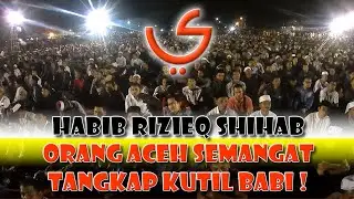 Subhanallah !!! Orang Aceh semangat tangkap kutil babi alias Ahok