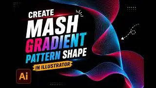 Creating Complex Gradient Shapes in Illustrator (Step-by-Step) ✨