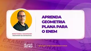 Aprenda geometria plana para o Enem