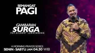Semangat Pagi | Gambaran Surga | Selasa, 3 Desember 2024
