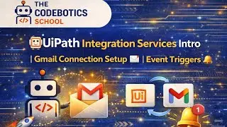 🤖 UiPath Integration Services Intro | Gmail Connection Setup 📩 | Event Triggers 🔔