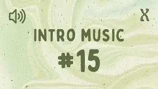 Intro Music #15 - Sound Effect No Copyright