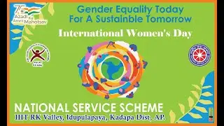 AP IIIT R K Valley RGUKT   NSS EVENTS   International Womens Day   2022