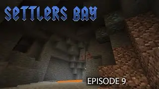 Minecraft - Settlers Bay Episode: 9