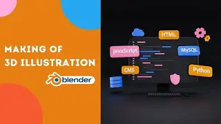 Making of 3D Illustration in Blender | Web Development Illustration | SpeedArt