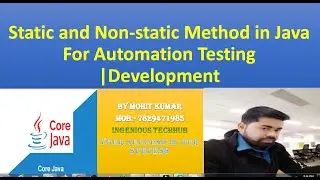 What is Static and Non-static Method in Java For Automation Testing|Development
