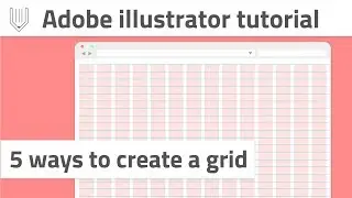 How to create a grid in Adobe Illustrator | Web and graphic design tutorial