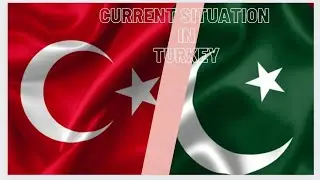 CURRENT SITUATION IN TURKEY 🇹🇷 | WHAT TURKISH PEOPLE THINKS OF PAKISTANI PEOPLE |