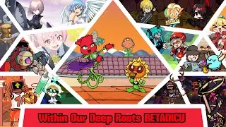 Within Our Deep Roots BETADICU ( 2024 Birthday Special)