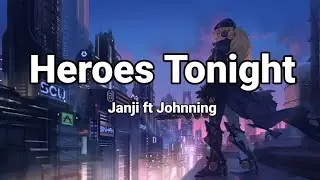 Heroes Tonight Lyrics Cartoon ft Jhonning
