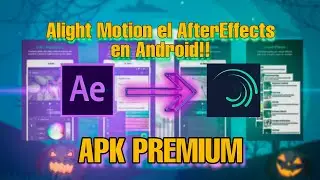 ALIGHT MOTION PRO APK PREMIUM 2020 | El AfterEffects de Android