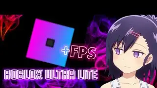 (ROBLOX ULTRA LITE) - Como baixar e instalar