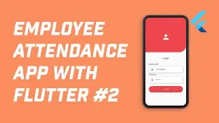 Creating Login Screen UI (Flutter Employee Attendance App #2)