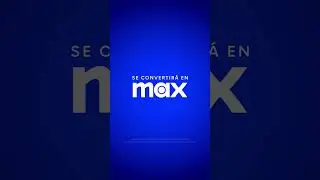 ¡HBO Max se convertirá en Max! | 