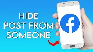 How To Hide A Facebook Post From Someone (2023)