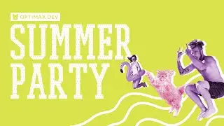 Optimax Dev - Summer Party 2023