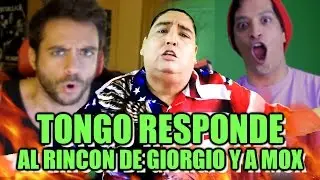 Tongo responde al Rincón de Giorgio y a Mox
