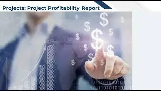 Acumatica Cloud ERP Tips 149:  Project Profitability Report