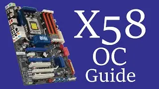 Overclocking Guide for X58