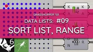 Grasshopper 101: Data Lists | #09 EXERCISE: Sort List, Split List, List Length, Range