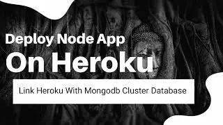 Heroku Database Problem With MongoDB Cluster Solved