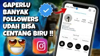 Cara Mendapatkan Logo Centang Biru di Instagram Terbaru ❗