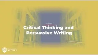 Critical Thinking and Persuasive Writing (FASS7002)