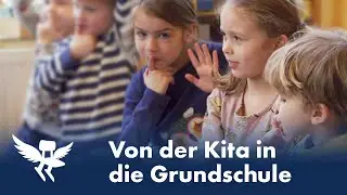 Gelungener Übergang - Von der Kita zur Grundschule