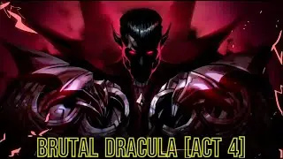 My Journey on beating brutal difficulty Dracula The Night King Edition (Act 4)