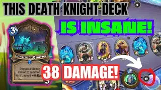 This Death Knight Deck Is Insane! The New Meta Deck!