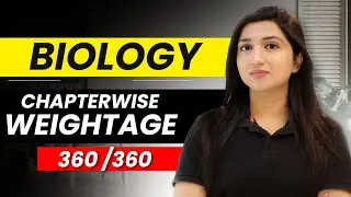 Biology Chapterwise Weightage | How to Score 650+ in NEET  | #neet2024 #akanshakarnwal #neet2025