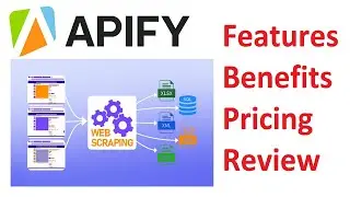 Apify Review Web Scraping and Automation Software Features Benefits Pricing