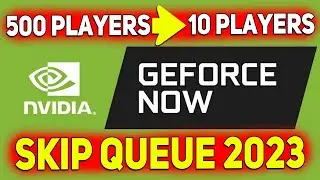 Geforce Now How To Skip Queue Free 2023, Geforce Now How To Skip Wait Time Free 2023 Mobile Android