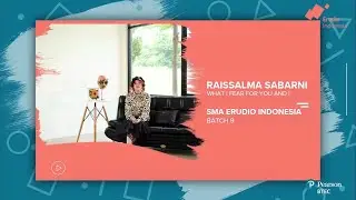 What I Fear For You and I by Raissalma Sabarni Hidayat