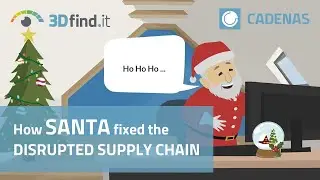 How Santa fixed the disrupted supply chain | CADENAS