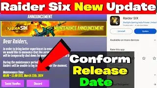Raider Six New Update Conform Release Date | raider six new update | raider six new update features