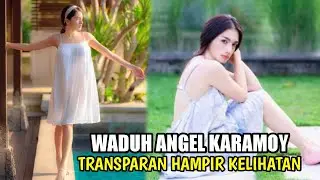 ARTIS ANGEL KARAMOY PAKAI BAJU TRANSPARAN HAMPIR KELIHATAN !! PESONA JANDA TERBAIK