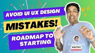 Detailed Roadmap I Wish I Had When I First Started in UX Product Design
