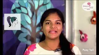 Dreamzone Salem Fashion Design Student MS Bhanu Janani O share Tips on Hair Styles.