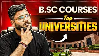 Best Universities for B.Sc in 2025 🔬 | Top Colleges Revealed!🤩