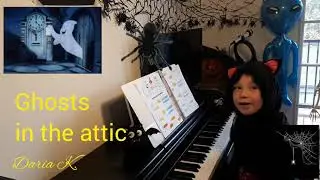 Ghosts in the attic HAPPY HALLOWEEN 7  years old
