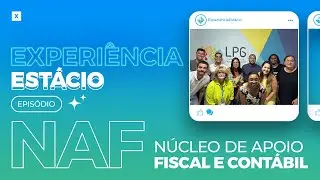 Experiência Estácio: Episódio Atendimento Imposto de Renda (NAF)