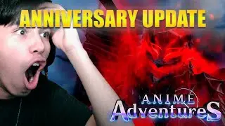 ANNIVERSARY UPDATE LIVE STREAM | ANIME ADVENTURES