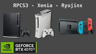 4070 Ti + 7800X3D - Emulation (RPCS3 / Xenia / Ryujinx)